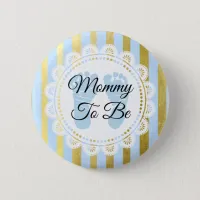 Blue and Gold Striped Mommy to Be Button