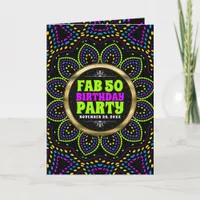 FAB 50th Birthday Groovy Rave Flower Party Invitation