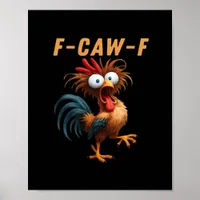 F-Caw-F Gothic Crow Humor Funny Vintage Style Poster