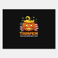 Trumpkin Make Halloween Great Again Funny Pumpkin Sign