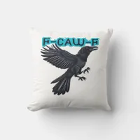 F-Caw-F Classic Creative Casual Throw Pillow