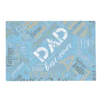 Best Ever Dad Word Cloud Blue ID263 Placemat