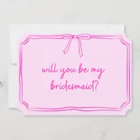 Handwritten Coquette Bow Pink Bridesmaid Proposal Invitation