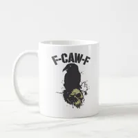 Funny F-Caw-F Crow Vintage Humor Essential Creativ Coffee Mug