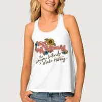 Women Empowerment Handwriting Retro Hippie Floral Tank Top