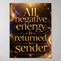 Negative Energy is Returned to Sender Poster