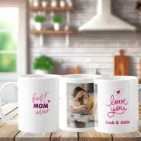 Best Mom Ever Modern Pink Photo Mother's Day Coffee Mug