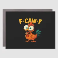 Humor Funny Crow F-Caw-F Gothic Car Magnet