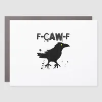 Grunge Coffee F Caw F Crow Humor Creative Style Car Magnet