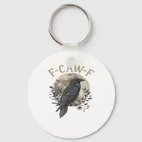 Funny F Caw F Raven Bird Saying Graphic Style Keychain