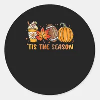 Tis The Season Football Fall Thanksgiving Football Classic Round Sticker