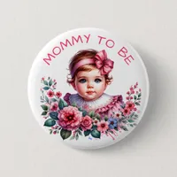 Vintage Baby Girl's Baby Shower | Mom to be Button