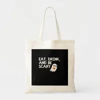Eat Drink And Be Scary Halloween Spirit Modern Tote Bag