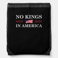 No Kings In America Freedom No King Lives American Drawstring Bag