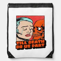 Until Death Do Us Part Classic Design Drawstring Bag