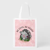 Be Cool, Be Hedgy | Cute Hedgehog Kawaii Art Grocery Bag