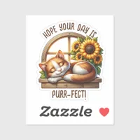 Hope Your Day is Purr-fect | Cute Cat Pun Sticker