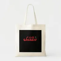 Tis The Season Classic & Basic Design Tote Bag