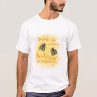 Pleasant words bee Bible Quote T-Shirt