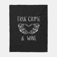 Crime And Wine Skeleton Hands  Fleece Blanket