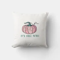 It’s Fall Y’all Funny Trendy Throw Pillow