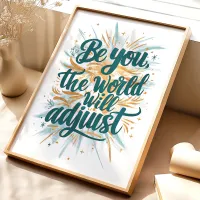 Be You Wall Art Print