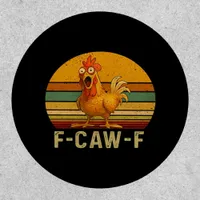 F-Caw-F Chicken Essential Vintage Graphic Patch