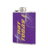 Gold "NOT TODAY!" with Silver Glitter on Purple |  Flask