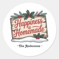 Happiness is Homemade Round Holiday Classic Round Sticker