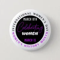 Celebrating Women | Women's Day  Button