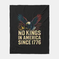 No Kings In America Since 1776 Patriotic Fleece Blanket