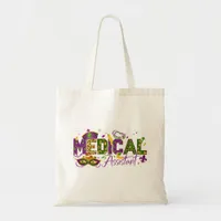 Medical Assistant - Mardi Gras Tote Bag