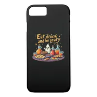 Eat Drink And Be Scary Halloween Spooky Fun For Ha iPhone 8/7 Case