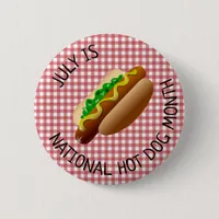 July is National Hot Dog Month Button