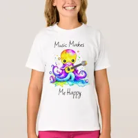 Music Makes Me Happy | Octopus Playing Guitar T-Shirt