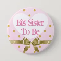 Sister to Be Pink and Gold Baby Shower Button