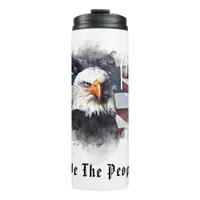 *~*  AP16  We the People EAGLE Flag Patriotic  Thermal Tumbler
