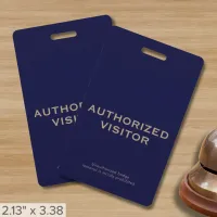 Customizable Authorized Visitor Badge