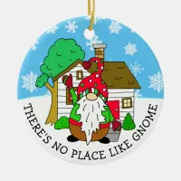 There's No Place like Gnome Christmas Ceramic Ornament