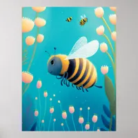 Whimsical Bumble Bees and Flowers Poster
