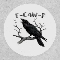 Funny F-Caw-F Gothic Crow Humor Essential Patch