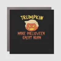 Trumpkin Make Halloween Great Again – Funny Costum Car Magnet