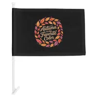 Autumn Is My Favorite Color It’s Fall Y’all Thanks Car Flag