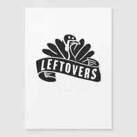 Funny Thanksgiving Leftovers Are For Quitters Turk