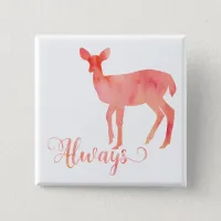 Always Pink Watercolor Doe Deer Button