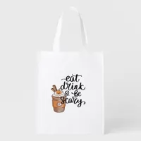 Eat Drink And Be Scary Funny Trendy Grocery Bag