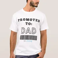 Promoted to: T-Shirt