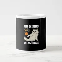 Funny No Kings in America Retro Classic Style Giant Coffee Mug