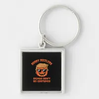 Halloween - Sigmas Don’t Do Costumes - Funny Trump Keychain