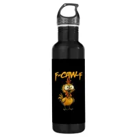 F-Caw-F Funny Chicken Humor F-Caw-F Quote Rooster  Stainless Steel Water Bottle